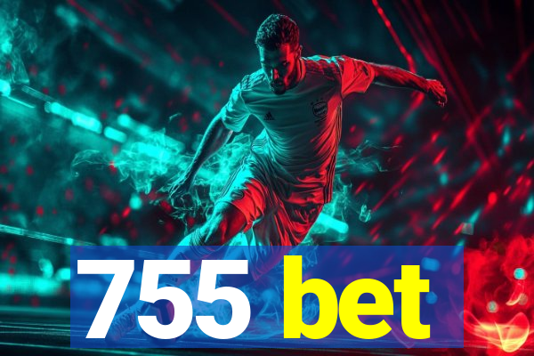 755 bet